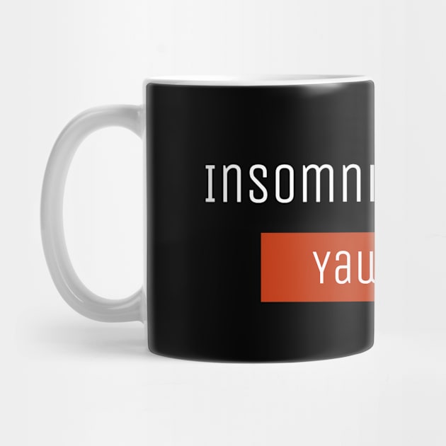 Insomnia Survivor: Yawn Collector! by SvereDesign